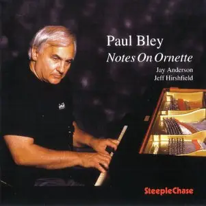 Paul Bley - Notes On Ornette - 1998