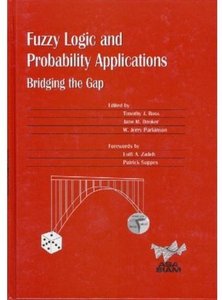 Fuzzy Logic and Probability Applications: Bridging the Gap [Repost]