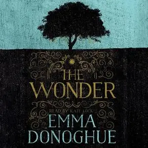 «The Wonder» by Emma Donoghue