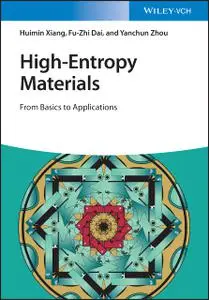 High-Entropy Materials: From Basics to Applications