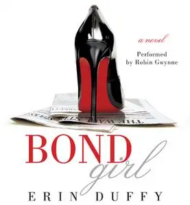 «Bond Girl» by Erin Duffy