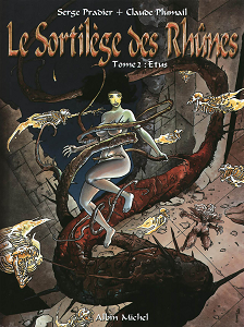 Le Sortilège des Rhûnes - Tome 2 - Etus