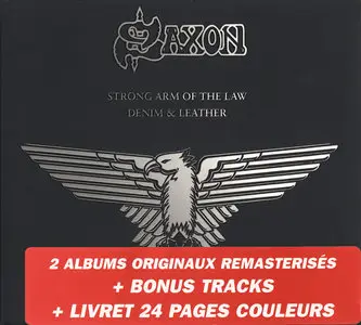 Saxon - Strong Arm Of The Law/ Denim And Leather (Deluxe Collector Edition) (2004) RE-LOADED