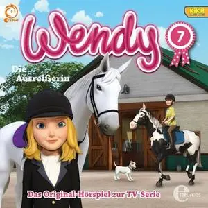 «Wendy - Folge 7: Gewinnen ist nicht alles / Die Ausreißerin» by Susanne Sternberg