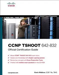 CCNP TSHOOT 642-832 Official Certification Guide (repost)