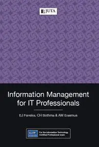 Information Management for IT Professionals