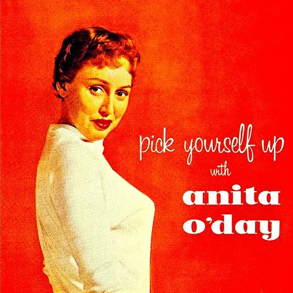 Anita O'Day - Pick Youself Up With....Anita O'Day! (Remastered) (1956/2019) [Official Digital Download]