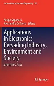 Applications in Electronics Pervading Industry, Environment and Society: APPLEPIES 2018 (Repost)