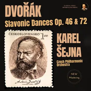 Karel Sejna - Dvořák- Slavonic Dances Op. 46 & 72 by Karel Šejna (2023) [Official Digital Download 24/96]