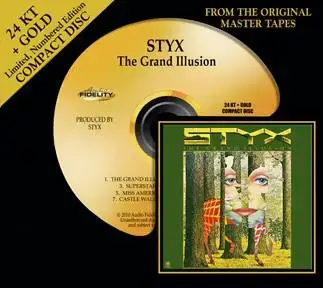 Styx - The Grand Illusion (1977) [Audio Fidelity, 24 KT + Gold CD, 2010]