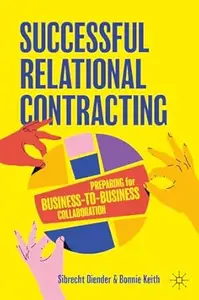 Successful Relational Contracting