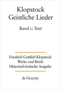 Werke und Briefe: Band 1 Text