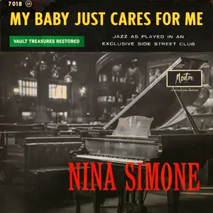 Nina Simone - My Baby Just Cares For Me (Restored 2024) (2024) [Official Digital Download 24/96]