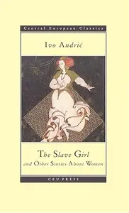 The Slave Girl and Other Stories