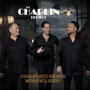 Stochelo Rosenberg, Mozes Rosenberg, Matheus Nicolaiewsky - The Chaplin Project (2026)