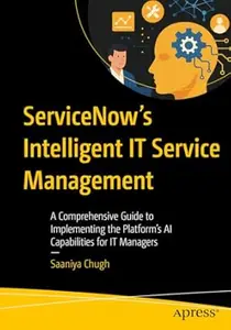 ServiceNow’s Intelligent IT Service Management