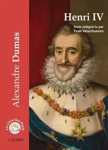 Alexandre Dumas, "Henri IV"