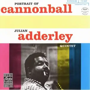 Julian Adderley Quintet - Portrait Of Cannonball (1958) CD Rip