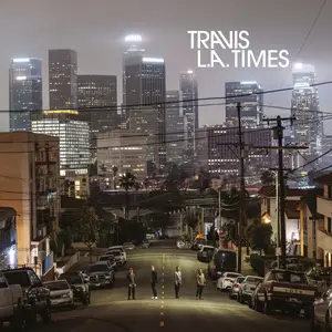 Travis - L.A. Times (2024) [Official Digital Download]