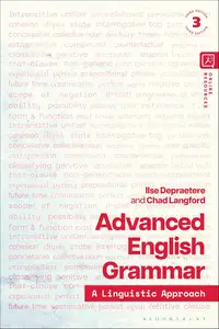 Advanced English Grammar : A Linguistic Approach, 3rd Edition