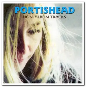Portishead - Non-Album Tracks (1994)