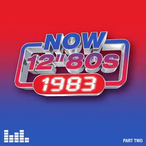 VA - NOW 12'' 80's 1983 Part Two (2024)