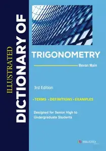Illustrated Dictionary of Trigonometry, 3rd Edition