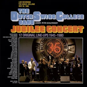 The Dutch Swing College Band - Jubilee Concert (Remastered) (1980/2024) [Official Digital Download 24/96]