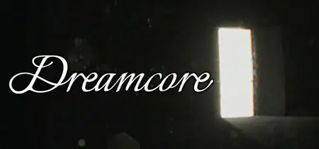 Dreamcore (2025)