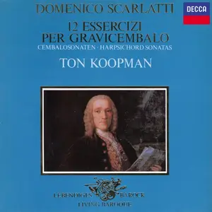 Ton Koopman - Scarlatti: 12 Essercizi per gravicembalo (2025) [Official Digital Download 24/48]
