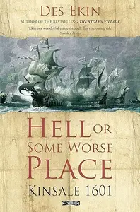 Hell or Some Worse Place: Kinsale 1601 (repost)