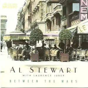 Al Stewart With Laurence Juber - Between The Wars (1995/2007)