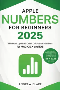 Numbers for Beginners: The Most Updated Crash Course to Numbers