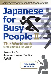 Japanese for Busy People: The Workbook