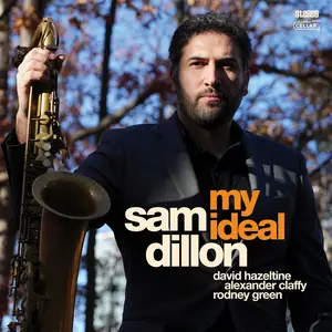Sam Dillon - My Ideal (2025) [Official Digital Download 24/96]