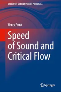 Speed of Sound and Critical Flow