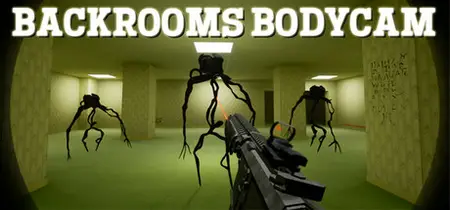 Backrooms Bodycam (2025)