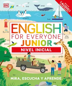 English for Everyone Junior Nivel inicial (Beginner's Course) (DK English For Everyone Junior)