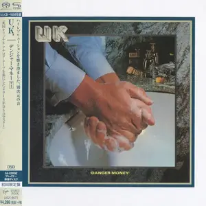 U.K. - Danger Money (1979) [Japanese Limited SHM-SACD 2014] PS3 ISO + DSD64 + Hi-Res FLAC