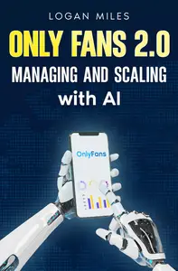 OnlyFans 2.0: Managing and Scaling with AI