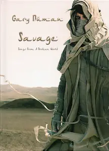 Gary Numan - Savage: Songs From The Broken World (2017) {Deluxe Edition} *PROPER*
