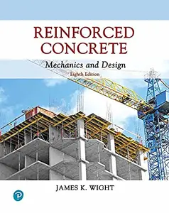 Reinforced Concrete: Mechanics and Design