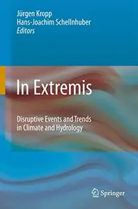 In Extremis: Disruptive Events and Trends in Climate and Hydrology