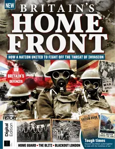 All About History Britain's Home Front - 1st Edition - 15 May 2025