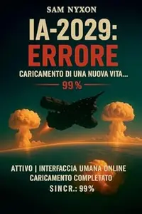Ia-2029: Errore (Ia-2027: Protocollo Di Simbiosi)