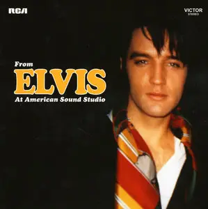 Elvis Presley - From Elvis At American Sound Studio (2013)