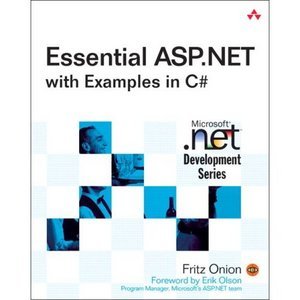  Fritz Onion, "Essential ASP.NET With Examples in C# "  (Repost) 