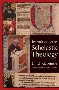 Introduction to Scholastic Theology