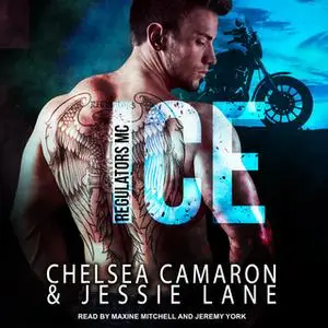 «Ice» by Jessie Lane,Chelsea Camaron