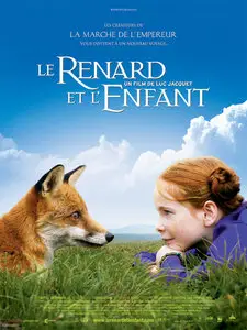 Le renard et l'enfant/The Fox & the Child (2007)